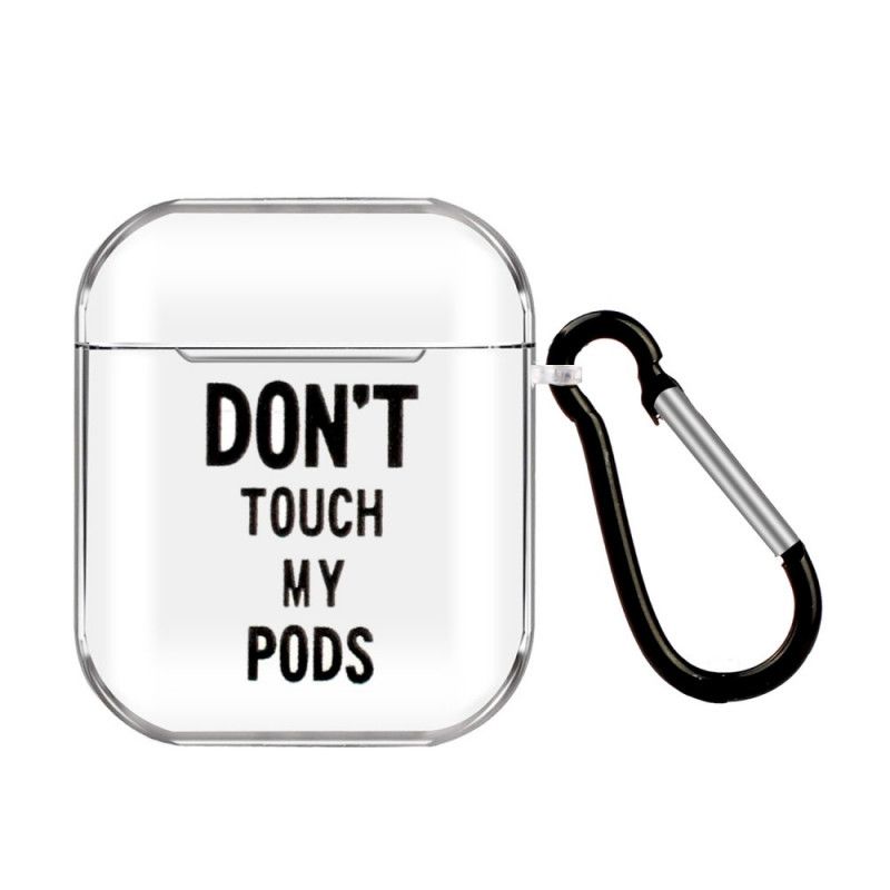 Coque Airpods Silicone Don't Touch My Pods