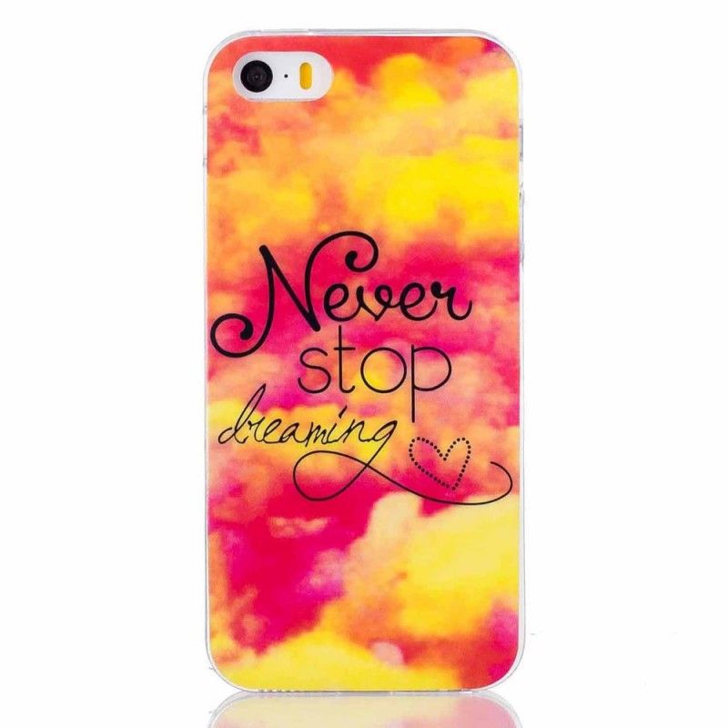 Coque iPhone Se/5/5s Never Stop Dreaming
