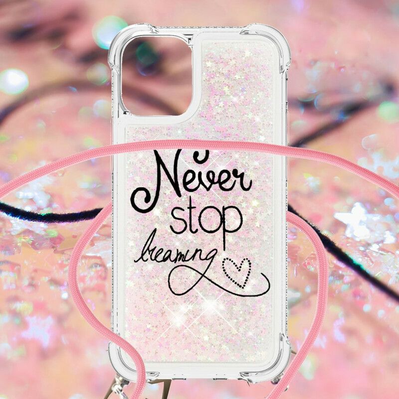 Coque Pour iPhone 13 Pro À Cordon Paillettes Never Stop