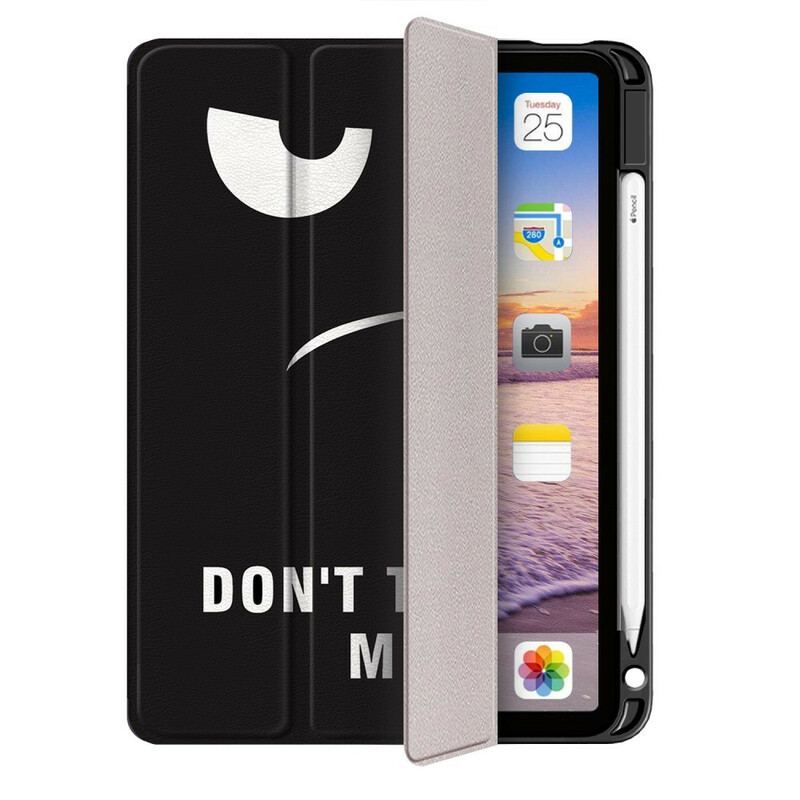 Smart Case iPad Air (2022) (2020) Don't Touch Me avec Porte-Stylet