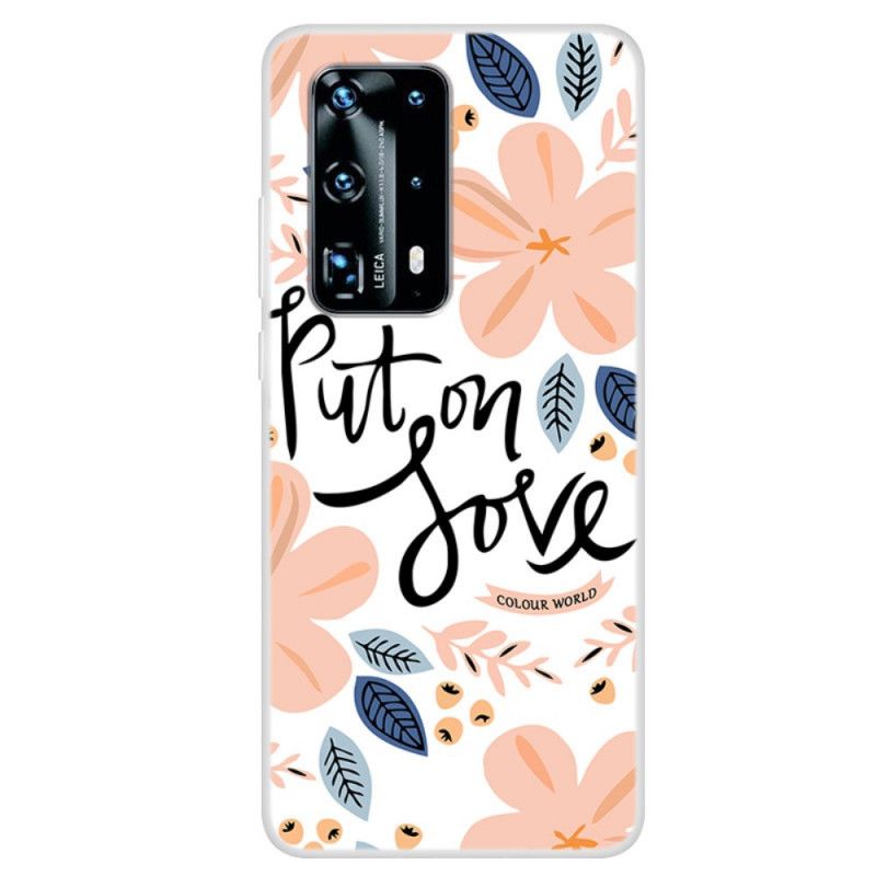 Coque Huawei P40 Pro Put On Love