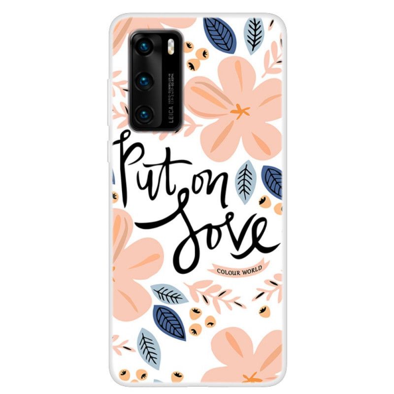Coque Huawei P40 Put On Love