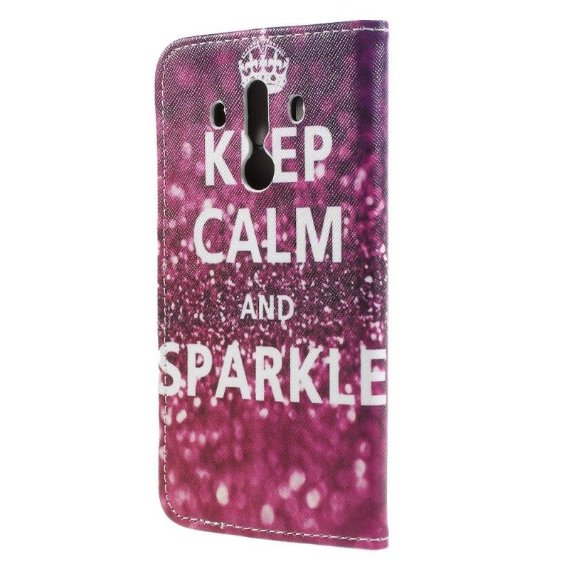 Housse Huawei Mate 10 Pro Keep Calm And Sparkle