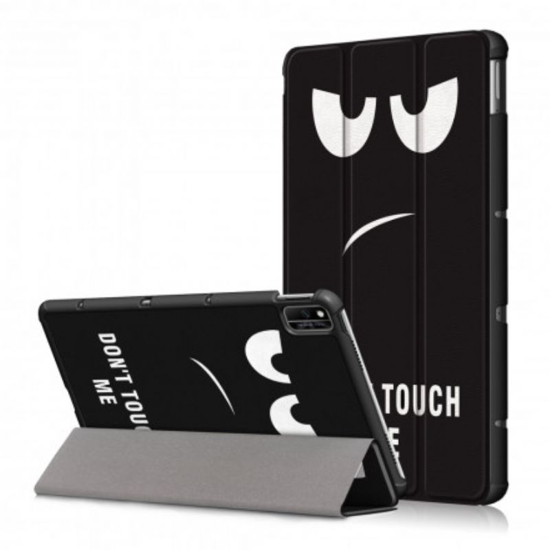 Smart Case Coque Pour Huawei MatePad New Renforcée Don't Touch Me