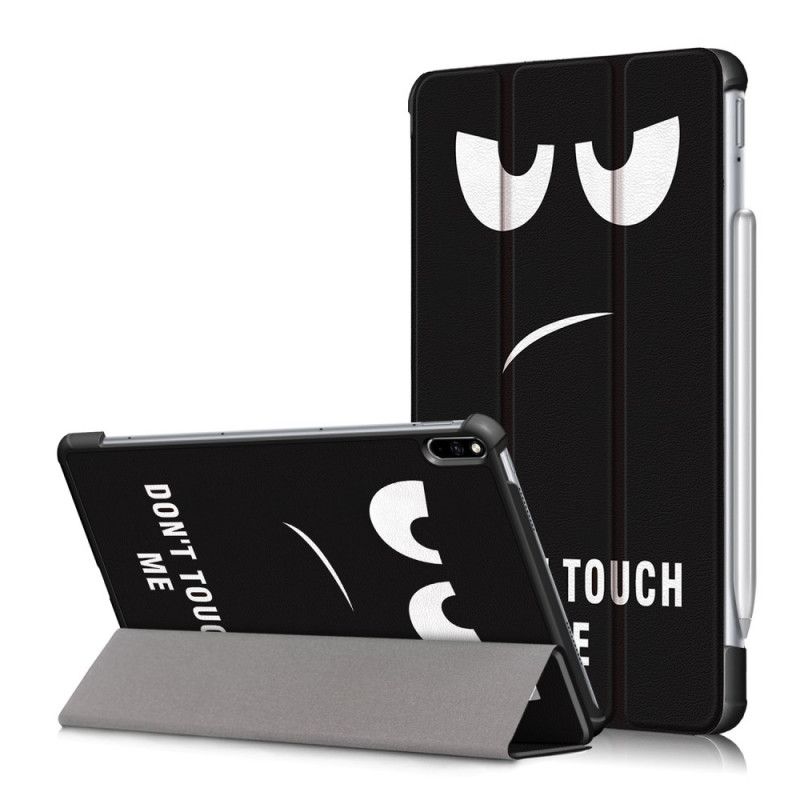 Smart Case Huawei Matepad Pro Renforcée Don't Touch Me