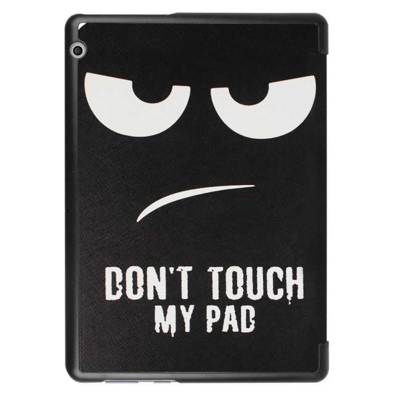 Smart Case Huawei Mediapad T3 10 Don't Touch Me