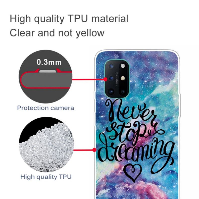 Coque Oneplus 8t Never Stop Dreaming Colorée