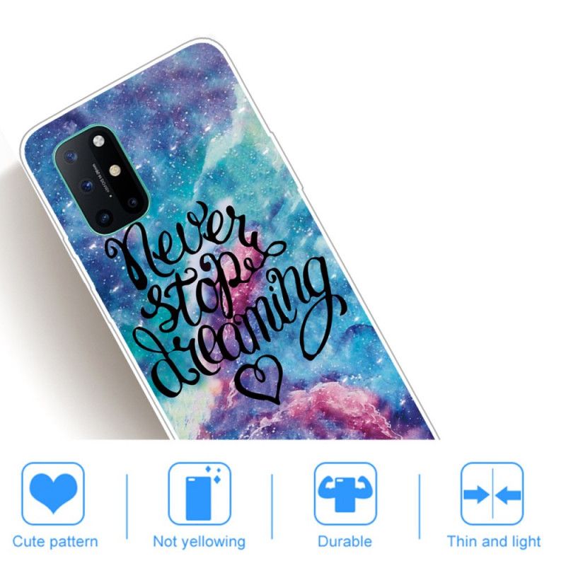 Coque Oneplus 8t Never Stop Dreaming Colorée