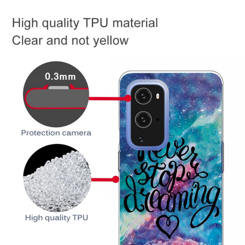 Coque Oneplus 9 Never Stop Dreaming Colorée