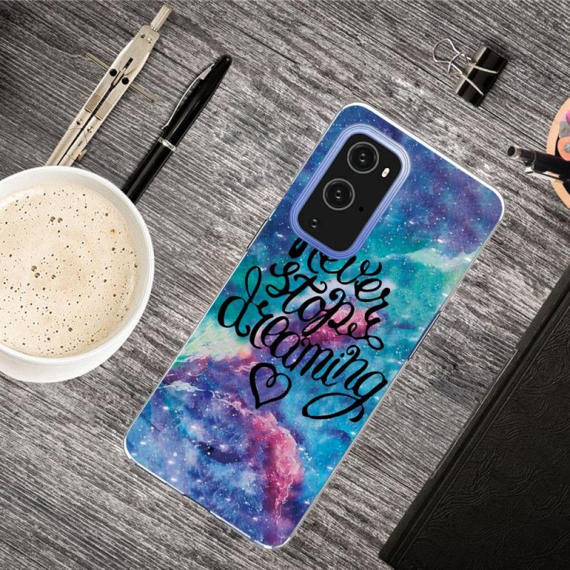 Coque Oneplus 9 Never Stop Dreaming Colorée