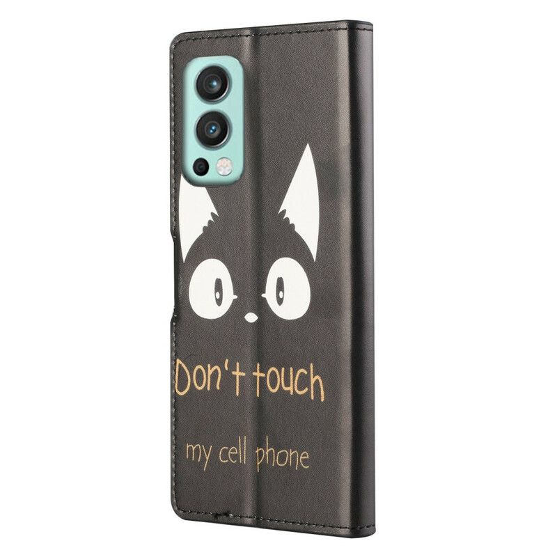 Housse OnePlus Nord 2 5G Don't Touch My Cell Phone