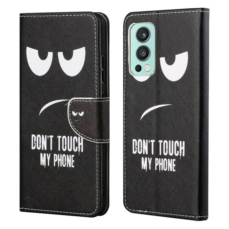 Housse Pour OnePlus Nord 2 5G Don't Touch My Phone