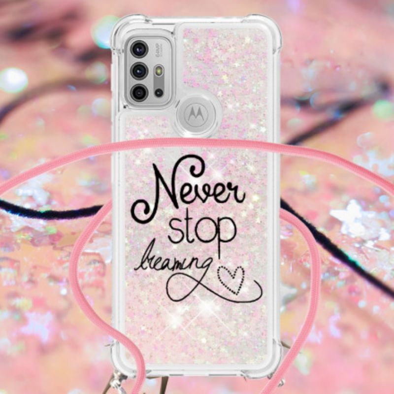 Coque Moto G30 / G10 À Cordon Paillettes Never Stop