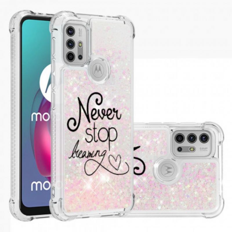 Coque Moto G30 / G10 Never Stop Dreaming Paillettes