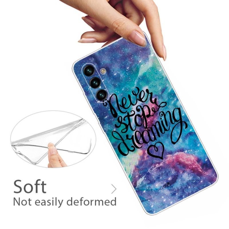 Coque Samsung Galaxy A13 5G Never Stop Dreaming