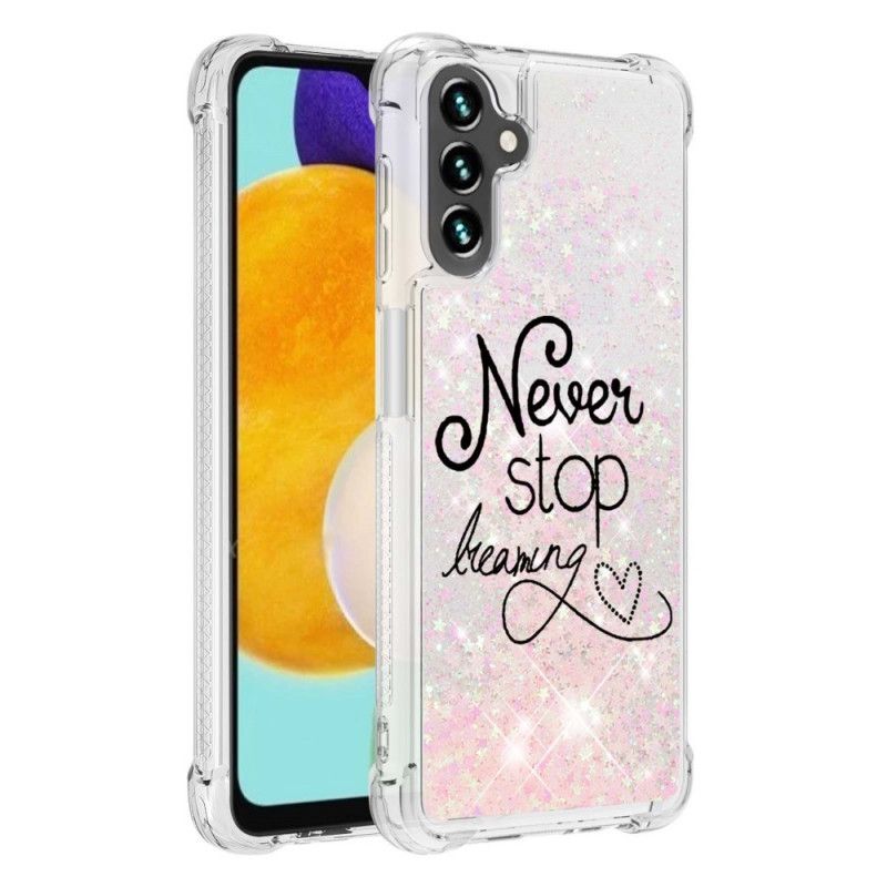 Coque Samsung Galaxy A13 5G Never Stop Dreaming Paillettes