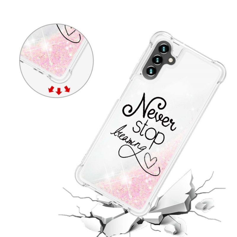 Coque Samsung Galaxy A13 5G Never Stop Dreaming Paillettes