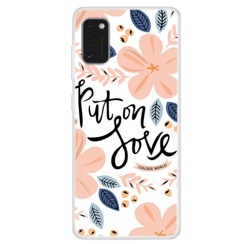 Coque Samsung Galaxy A41 Put On Love