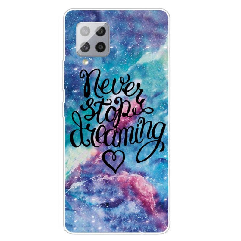 Coque Samsung Galaxy A42 5g Never Stop Dreaming