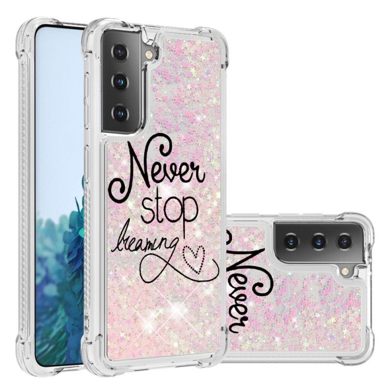 Coque Samsung Galaxy S21 5g Never Stop Dreaming Paillettes