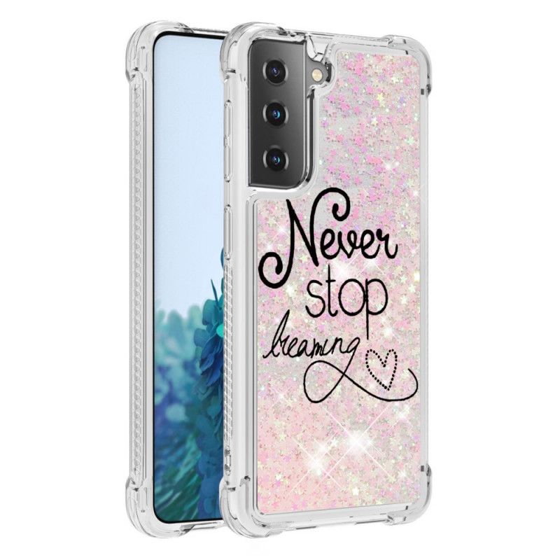 Coque Samsung Galaxy S21 5g Never Stop Dreaming Paillettes