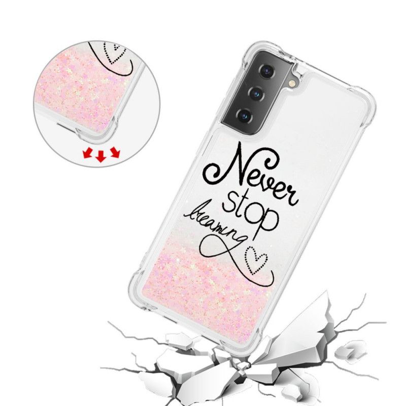 Coque Samsung Galaxy S21 5g Never Stop Dreaming Paillettes