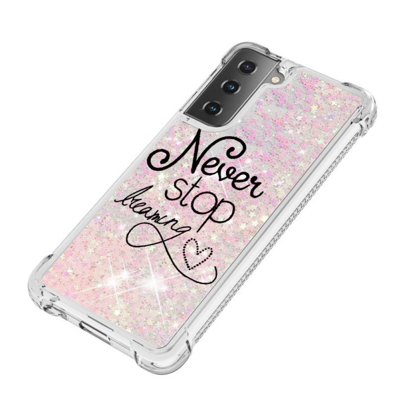 Coque Samsung Galaxy S21 5g Never Stop Dreaming Paillettes