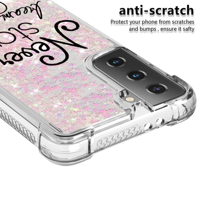 Coque Samsung Galaxy S21 Plus 5g Never Stop Dreaming Paillettes