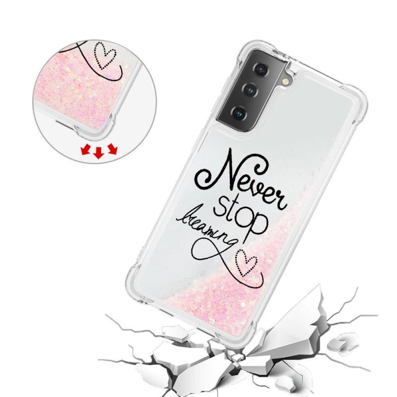 Coque Samsung Galaxy S21 Plus 5g Never Stop Dreaming Paillettes