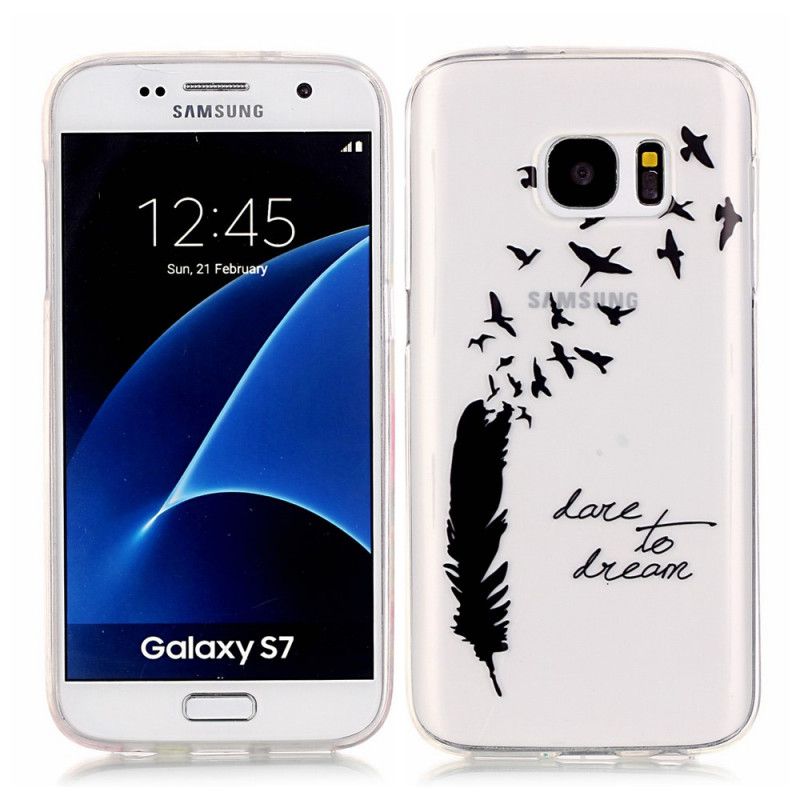 Coque Samsung Galaxy S7 Dare To Dream