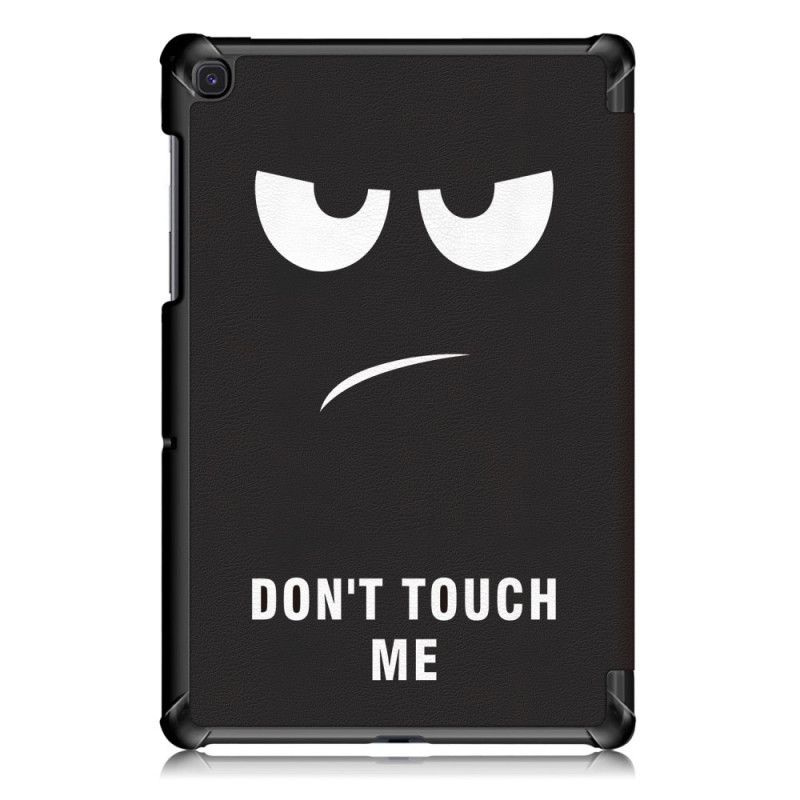 Smart Case Samsung Galaxy Tab S5e Renforcée Don't Touch Me