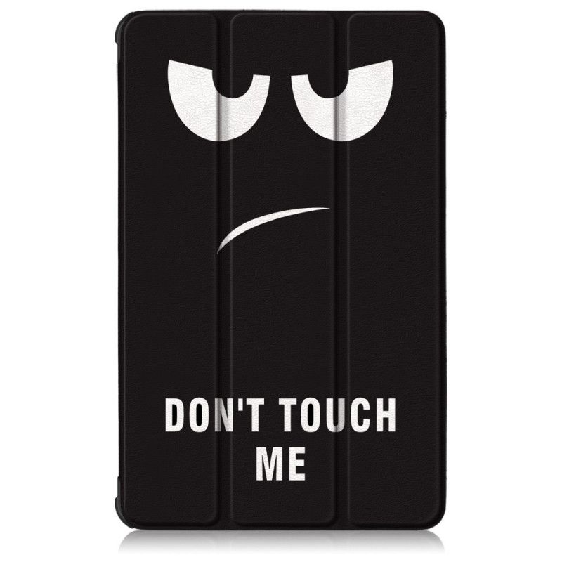 Smart Case Samsung Galaxy Tab S6 Lite Renforcée Don't Touch Me