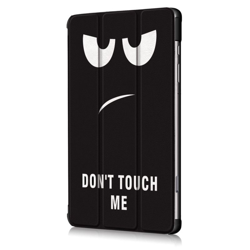 Smart Case Samsung Galaxy Tab S6 Lite Renforcée Don't Touch Me