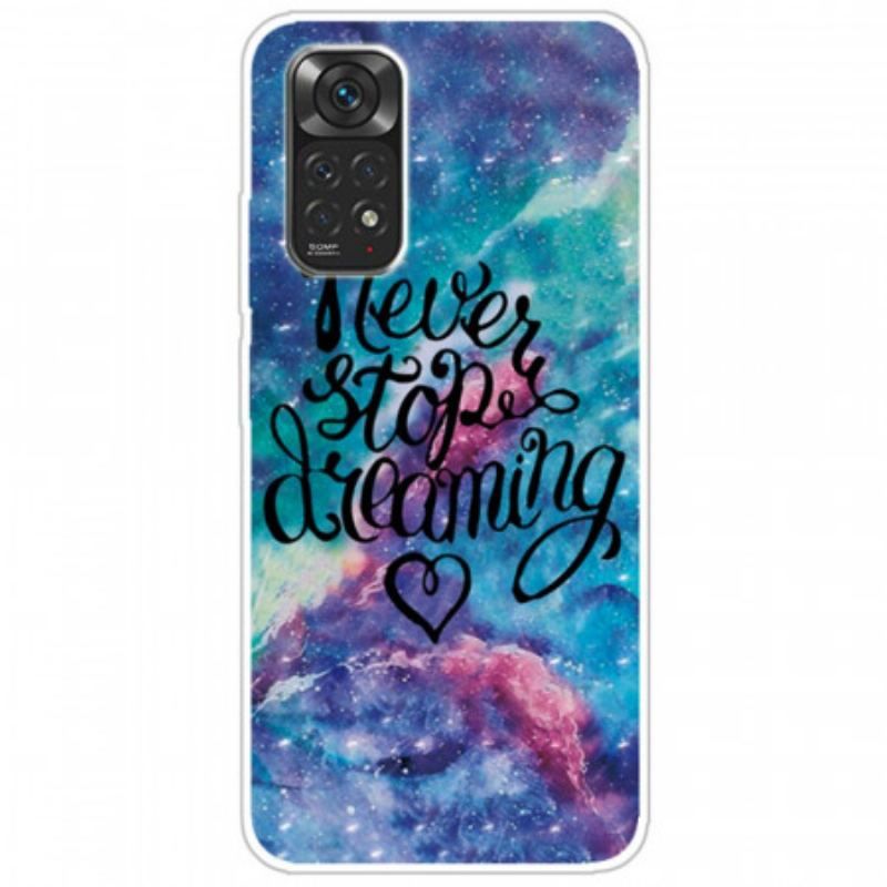 Coque Xiaomi Redmi Note 11 / 11s Never Stop Dreaming