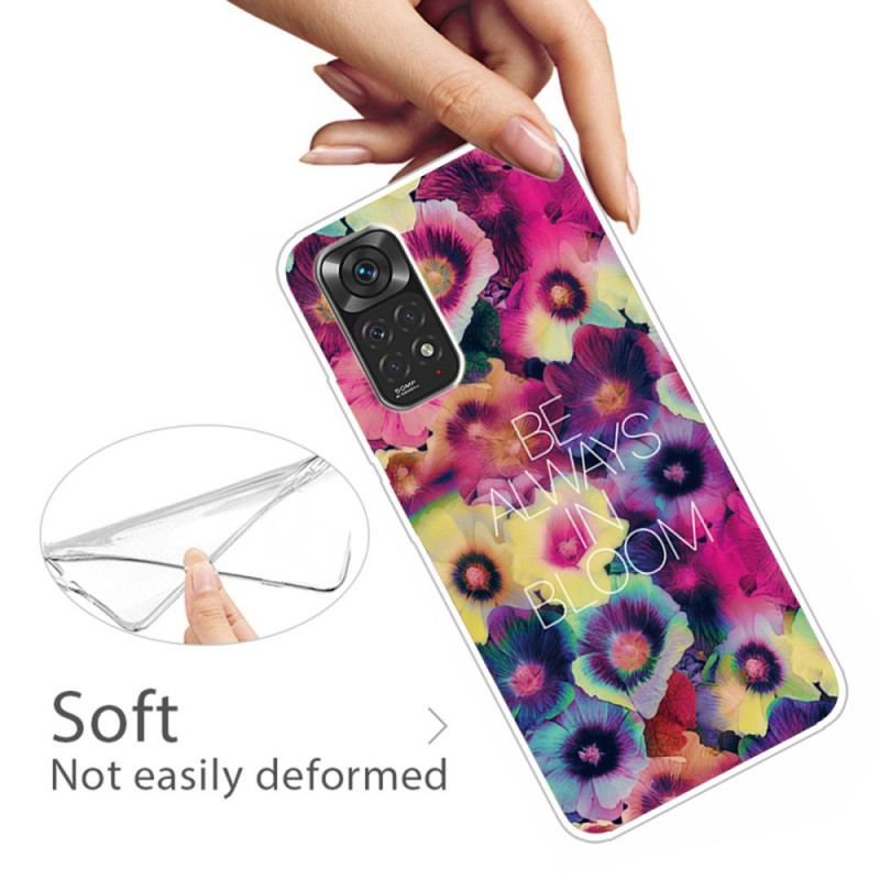 Coque Xiaomi Redmi Note 11 Pro / Note 11 Pro 5G Be Always in Bloom