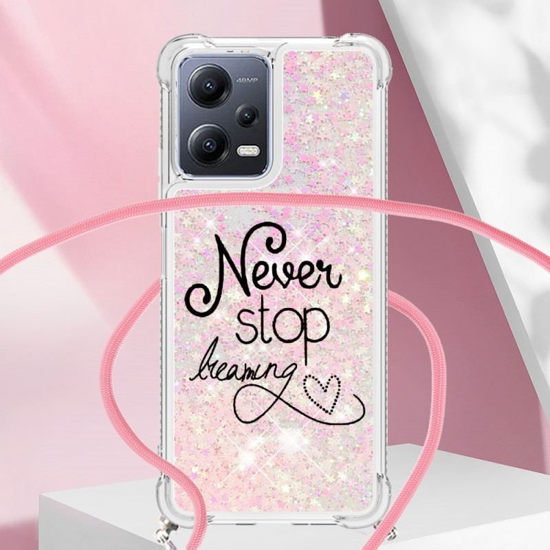 Coque Xiaomi Redmi Note 12/Poco X5 5G à Cordon Paillettes Never Stop