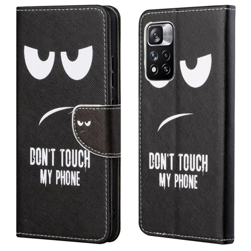 Housse Xiaomi Redmi Note 11 Pro / Note 11 Pro Plus Don't Touch My Phone