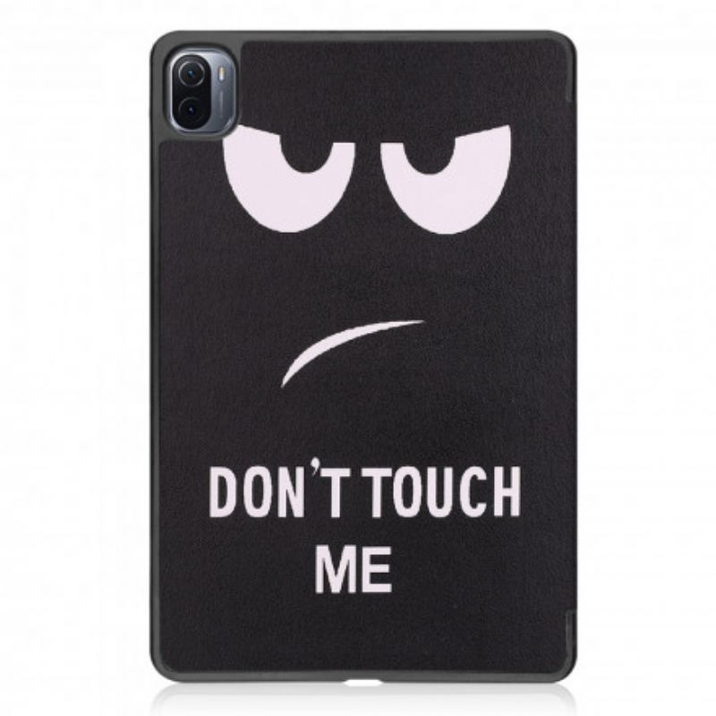 Smart Case Coque Pour Xiaomi Pad 5 Porte-stylet Don't Touch Me